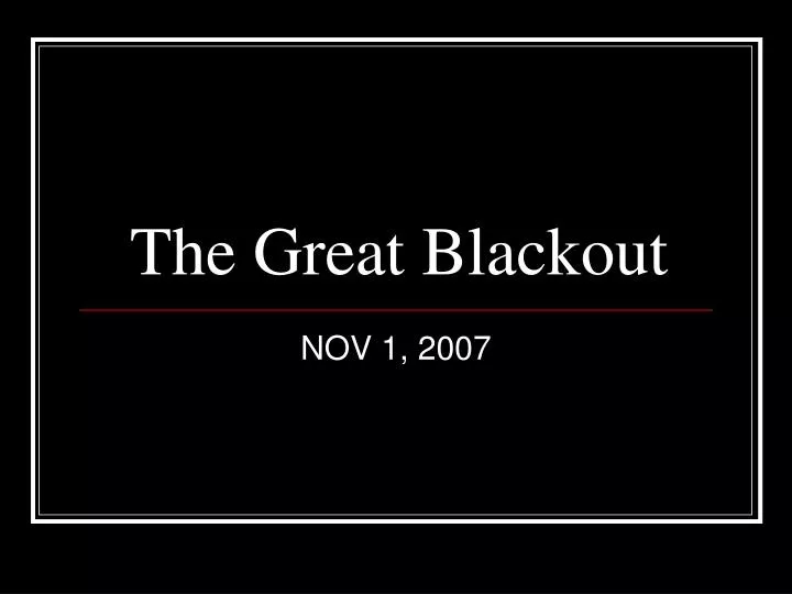 the great blackout