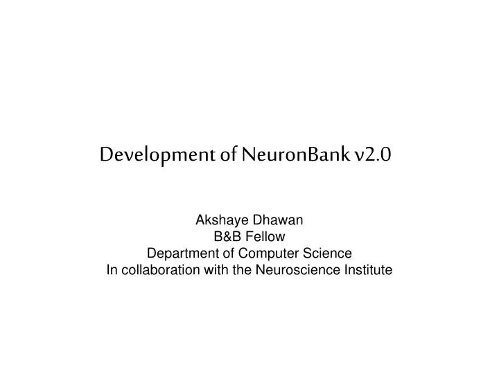 development of neuronbank v2 0