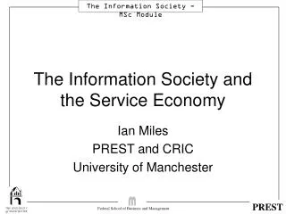 The Information Society and the Service Economy