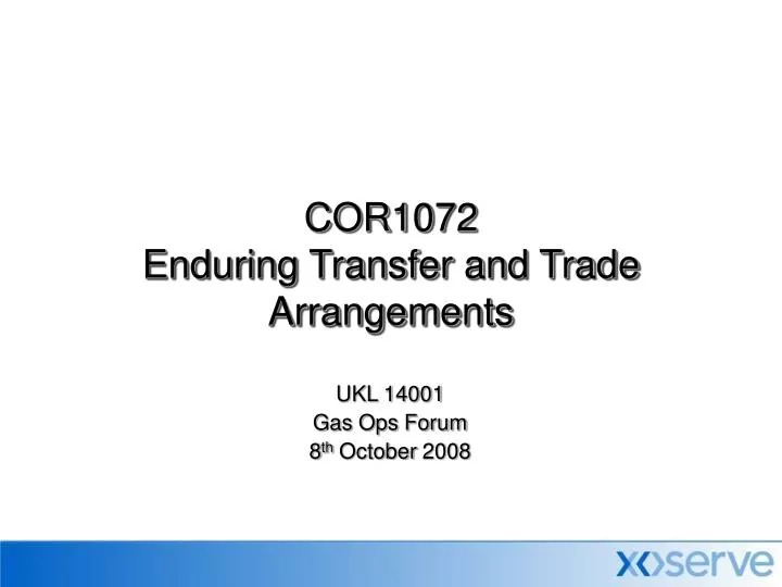 cor1072 enduring transfer and trade arrangements