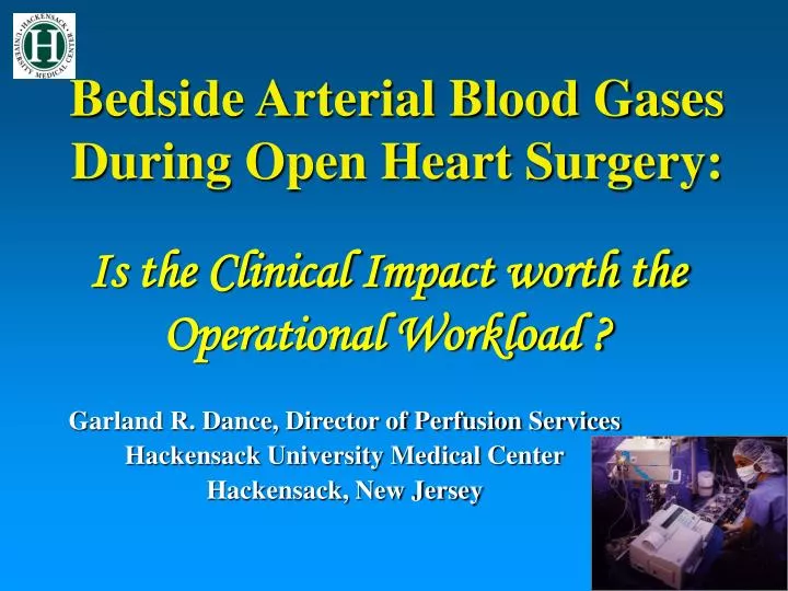 bedside arterial blood gases during open heart surgery