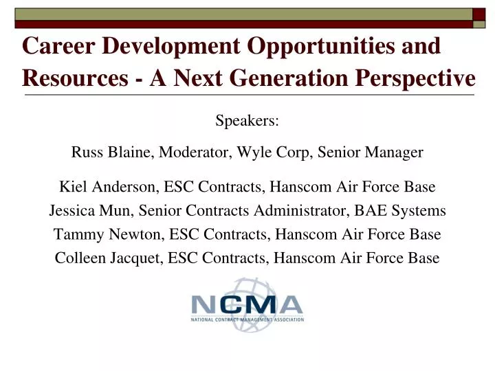 career development opportunities and resources a next generation perspective