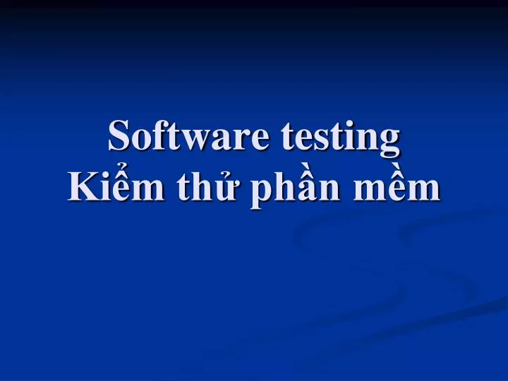 software testing ki m th ph n m m