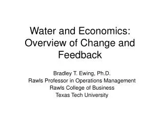 Water and Economics: Overview of Change and Feedback