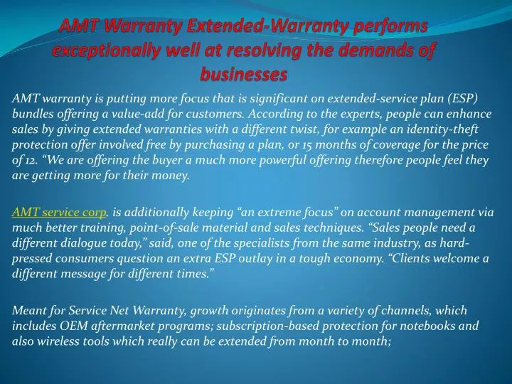 amt warranty extended warranty performs exceptionally well at resolving the demands of businesses