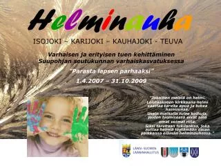 h e l m i n a u h a isojoki karijoki kauhajoki teuva