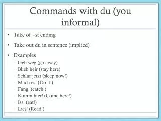 Commands with du (you informal)