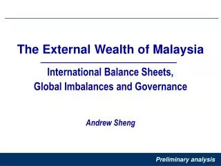 International Balance Sheets, Global Imbalances and Governance