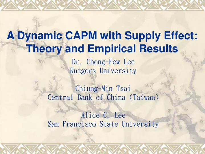 a dynamic capm with supply effect theory and empirical results