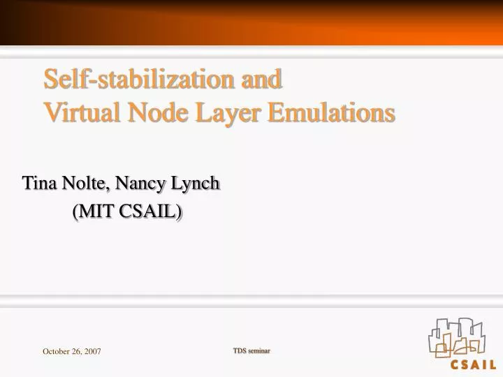 self stabilization and virtual node layer emulations