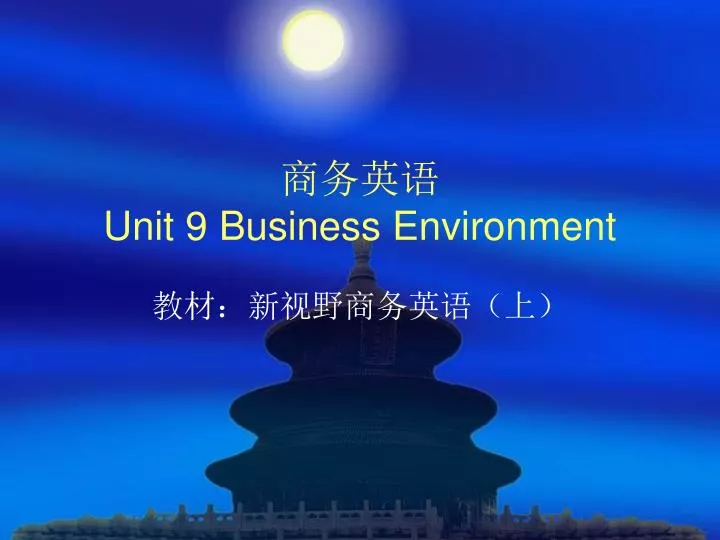 unit 9 business environment