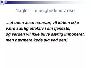 n gler til menighedens v kst