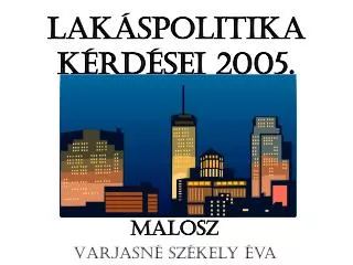 lak spolitika k rd sei 2005