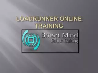 LoadRunner online training in usa, uk, Canada, Malaysia, Aus