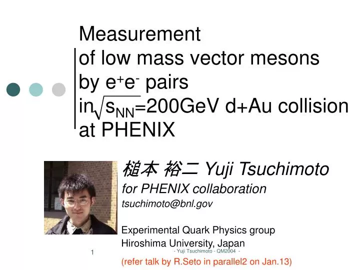 measurement of low mass vector mesons by e e pairs in s nn 200gev d au collision at phenix