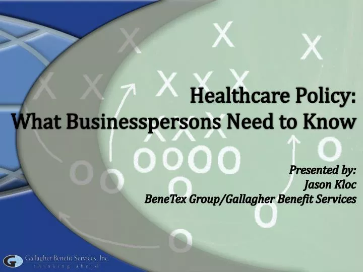 healthcare policy what businesspersons need to know