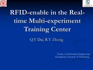 RFID-enable in the Real-time Multi-experiment Training Center