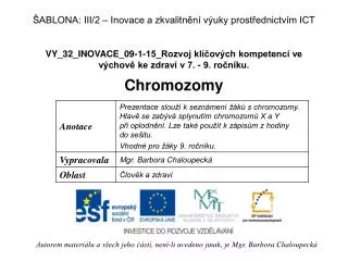 VY_32_INOVACE_09-1-15_Rozvoj klíčových kompetencí ve výchově ke zdraví v 7. - 9. ročníku.