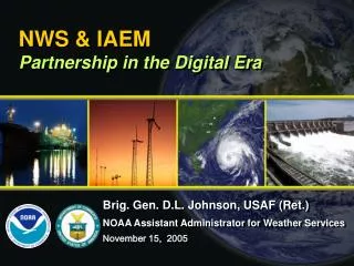 NWS &amp; IAEM Partnership in the Digital Era