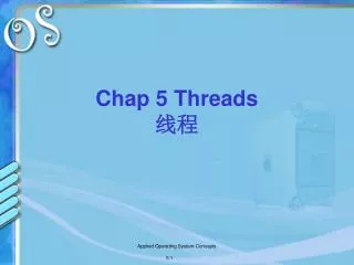 Chap 5 Threads ??