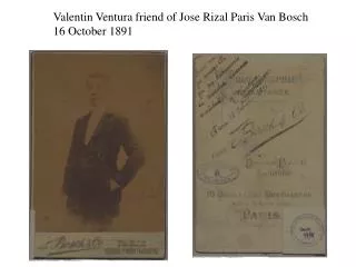 Valentin Ventura friend of Jose Rizal Paris Van Bosch 16 October 1891