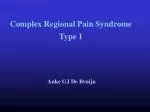 Complex Regional Pain Syndrome Type 1