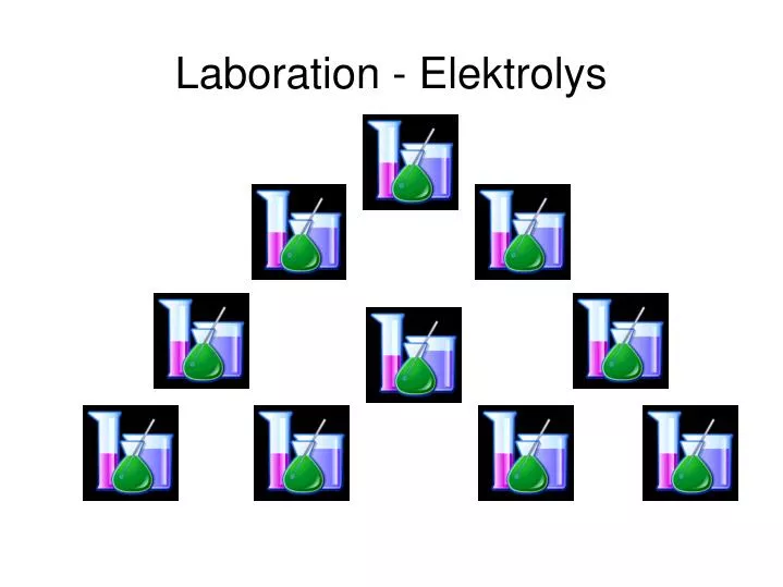 laboration elektrolys