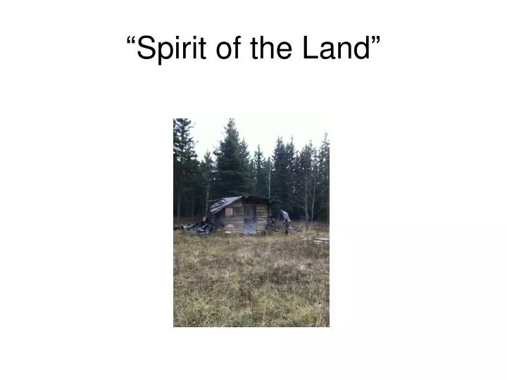 spirit of the land