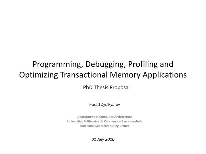 programming debugging profiling and optimizing transactional memory applications