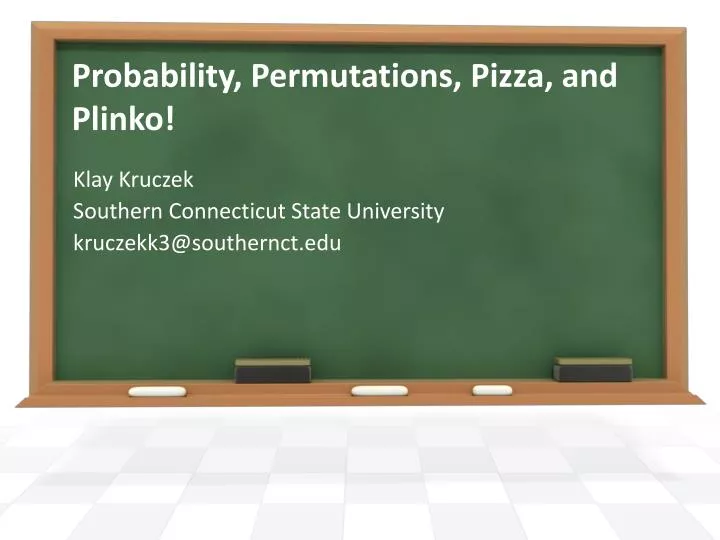 probability permutations pizza and plinko