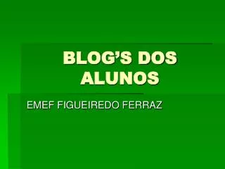 blog s dos alunos