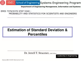 Estimation of Standard Deviation &amp; Percentiles