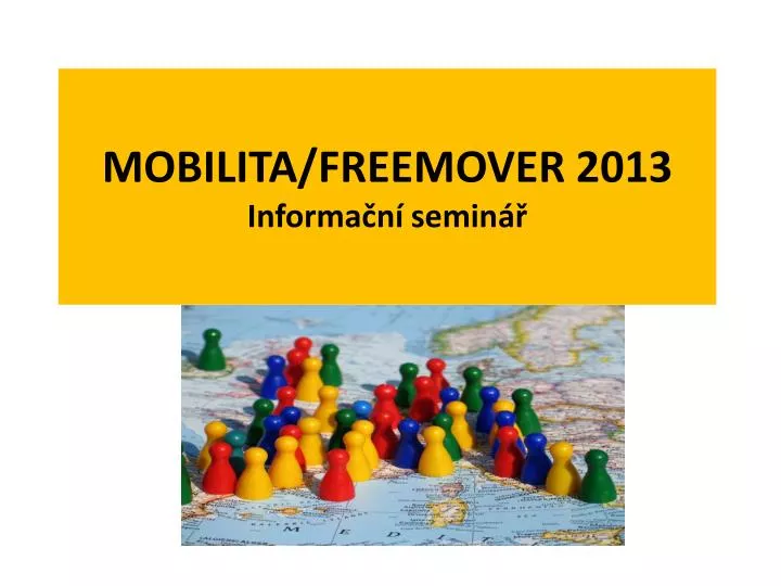 mobilita freemover 2013 i nforma n semin