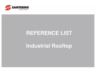 REFERENCE LIST Industrial Rooftop