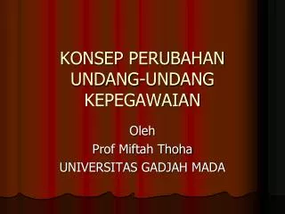 konsep perubahan undang undang kepegawaian