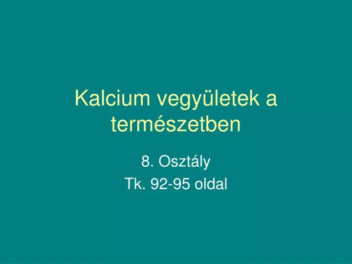 kalcium vegy letek a term szetben