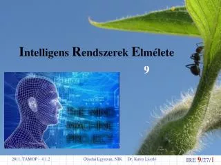 i ntelligens r endszerek e lm lete