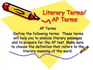 Literary Terms/ AP Terms