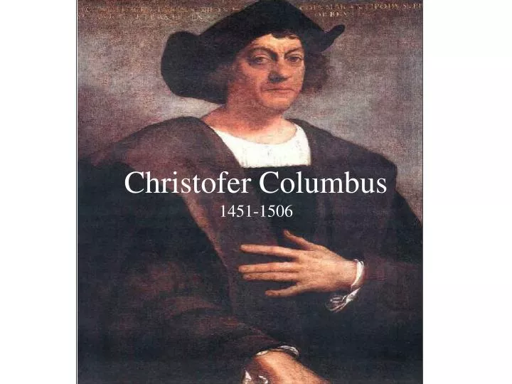 christofer columbus 1451 1506