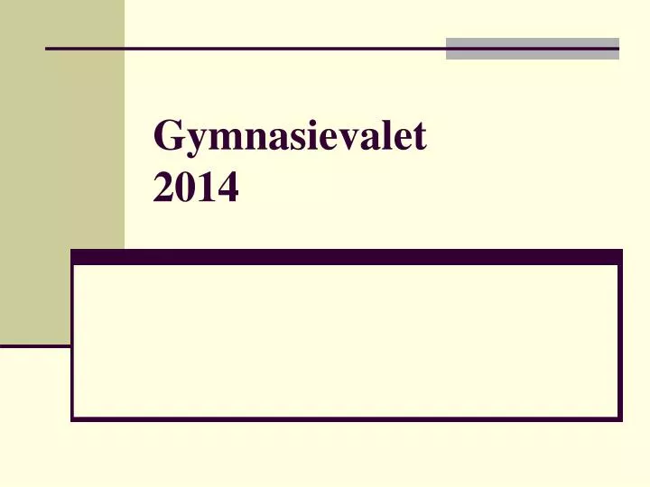 gymnasievalet 2014