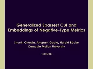 Generalized Sparsest Cut and Embeddings of Negative-Type Metrics