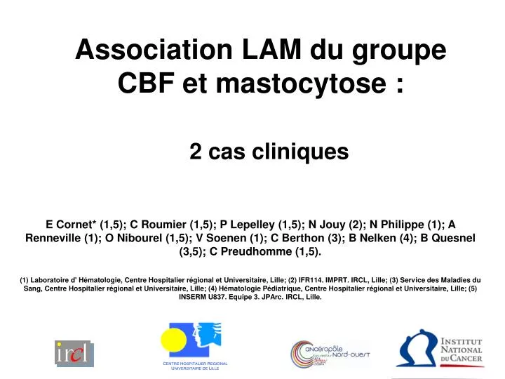 association lam du groupe cbf et mastocytose