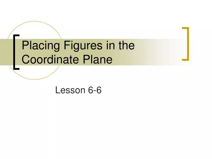 placing figures in the coordinate plane