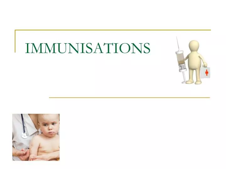 immunisations