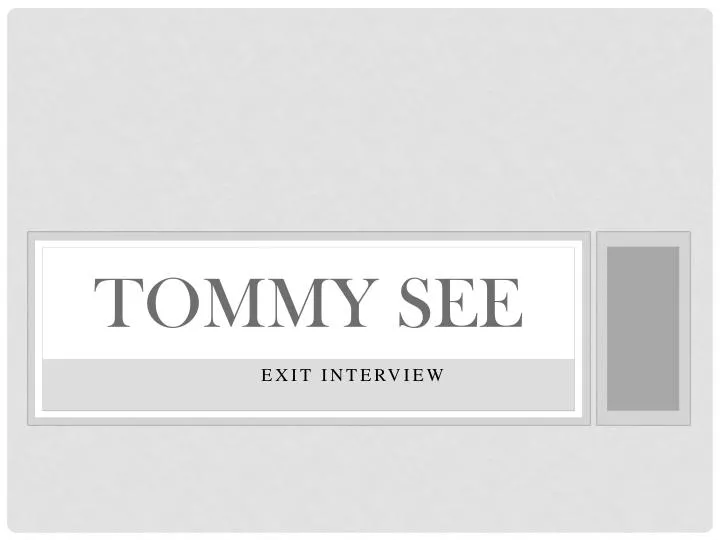 tommy see