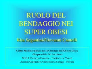 ruolo del bendaggio nei super obesi