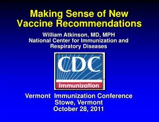 Making Sense of New Vaccine Recommendations