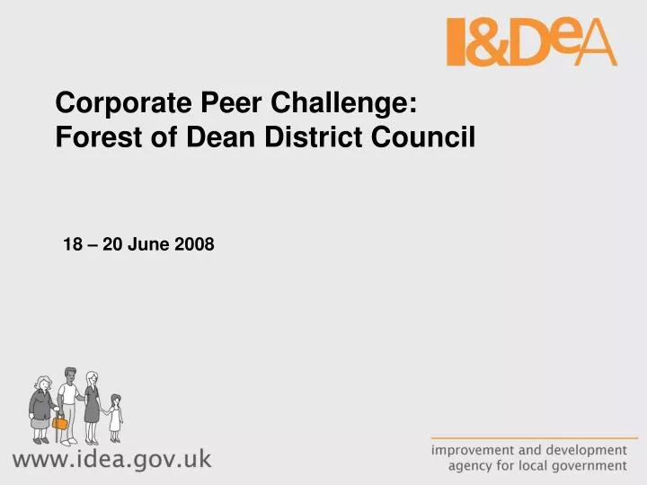 corporate peer challenge forest of dean district council 18 20 june 2008