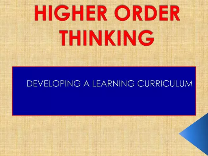 higher order thinking