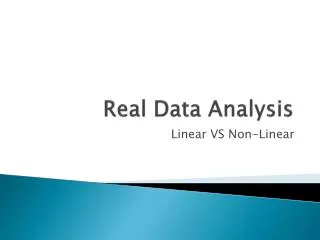 Real Data Analysis
